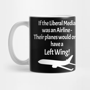 Left Wing Media Airline - on black Mug